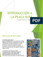 1.-Introducción A La Placa Base