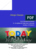 Allergic Disease: Prof. Rusudan Karseladze Iv. Javakhishvili Tbilisi State University Institute of Pediatrics