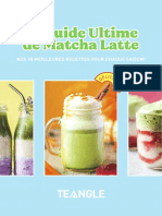 Le Guide Ultime Matcha Latte Teangle