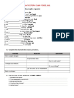 Practice For Ii Exam I Period, 2022.: A. Make The Present Simple, Positive, Negative or Question