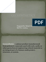 Geosynthetics: Prepared By: Bishal Chakrabort Roll No: 1701604
