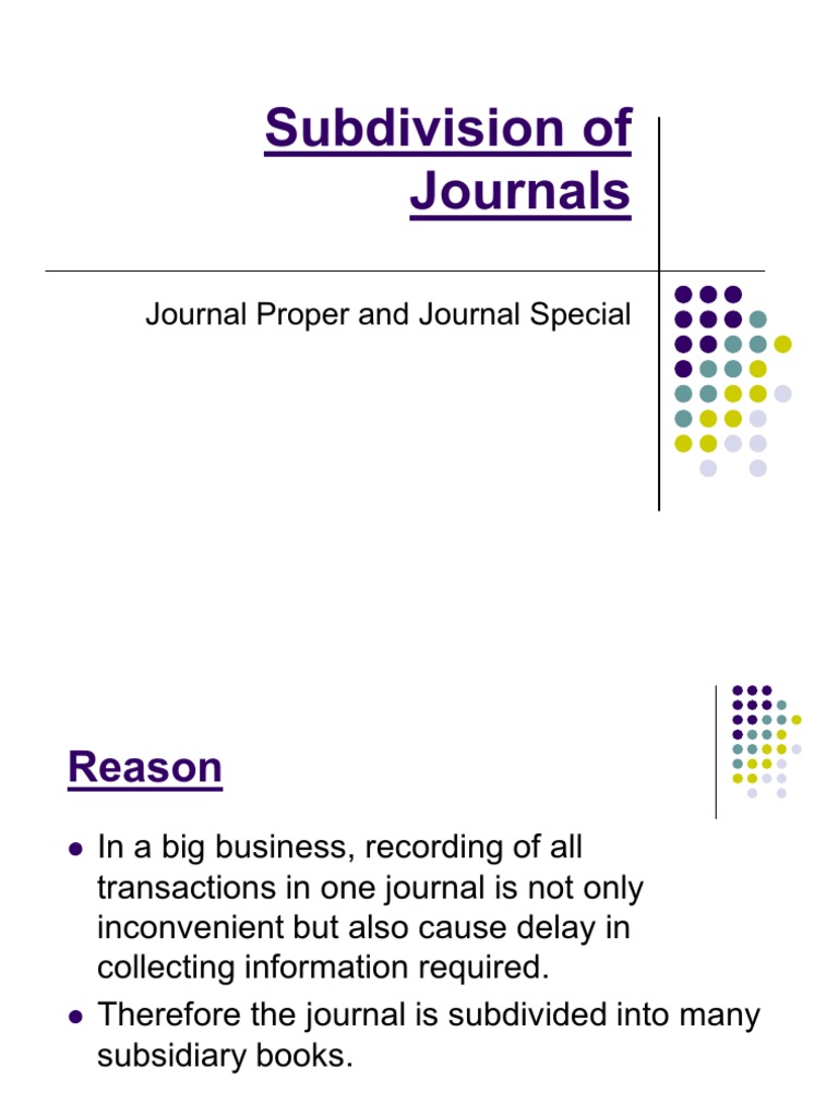 Subdivision of Journal in Accounting | PDF | Bookkeeping | Debits And ...