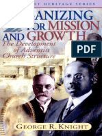Organizing For Mission and Growth (George R. Knight)