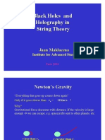 Maldacena J. Black Holes and Holography in String Theory. 2004