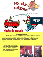 Bombeiros Visitadeestudo 121124084223 Phpapp01