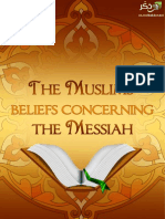 The Muslims? Beliefs Concerning The Messiah (Jesus)
