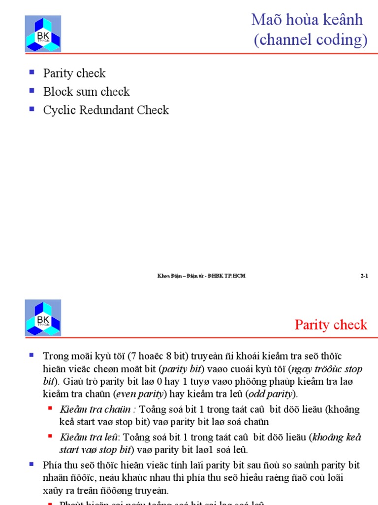 Maõ Hoùa Keânh (Channel Coding) : Parity Check Block Sum Check Cyclic ...