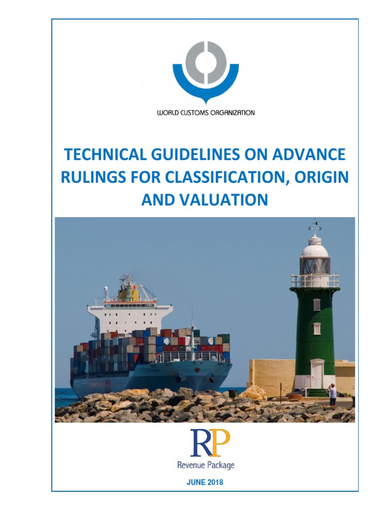 05 Technical Guidelines On Advance Rulings For Classification Origin and Valuation En2018