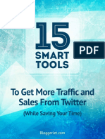 SMART TOOLS ToGetMoreTrafficand SalesFromTwitter (WhileSavingYourTime
