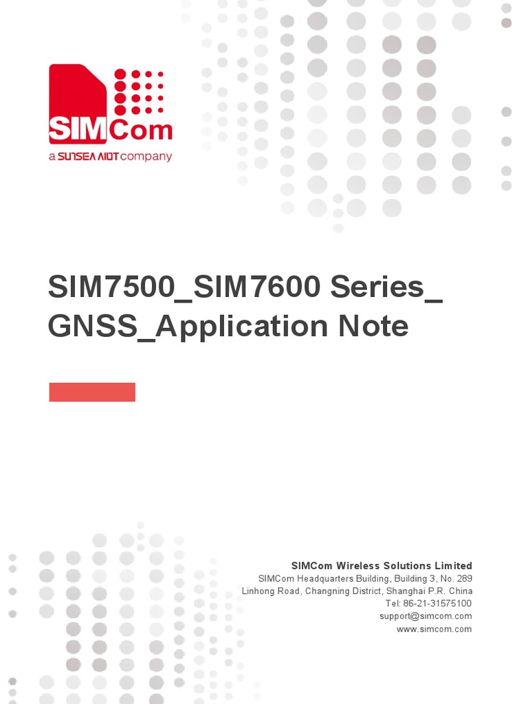 SIM7500 - SIM7600 Series - GNSS - Application Note - V3.00 | PDF ...