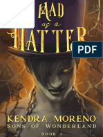 Mad As A Hatter (Sons of Wonderland #1) - Kendra Moreno - CDFC - SL