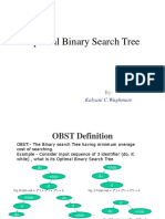 Optimal Binary Search Tree: Kalyani C.Waghmare