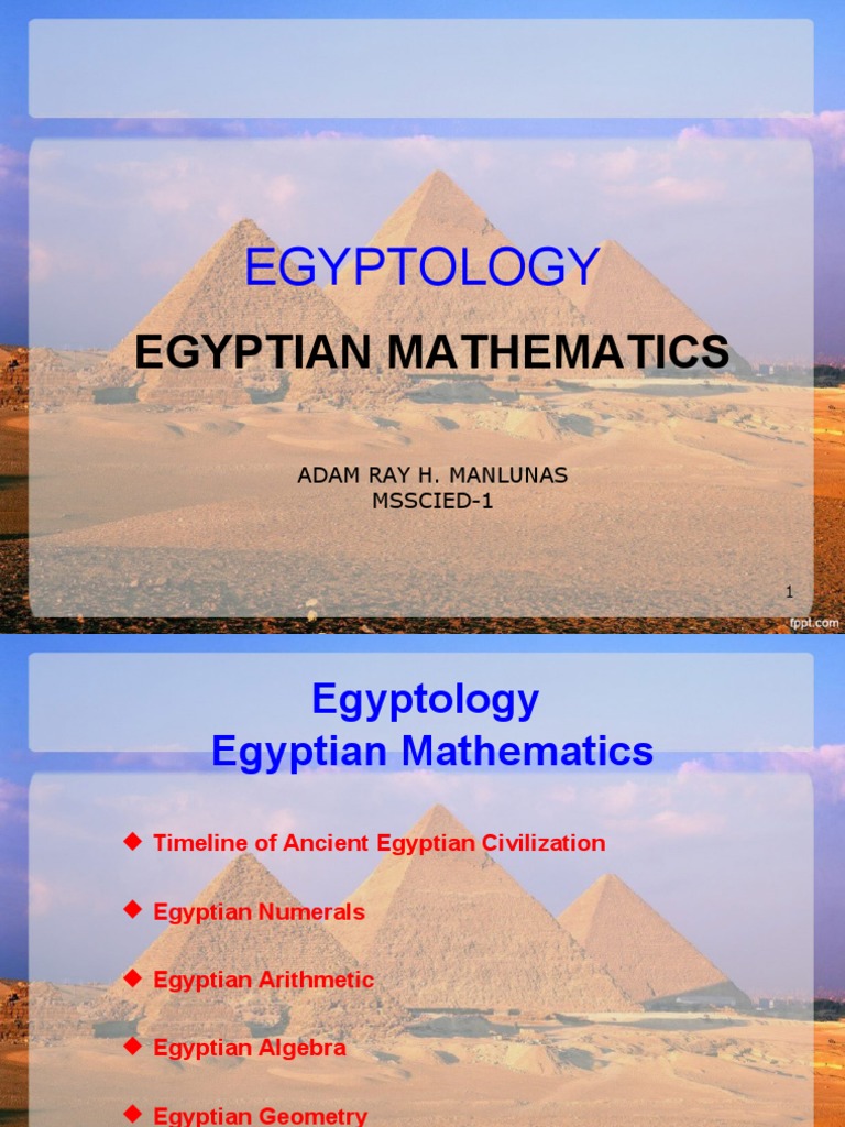 Egyptology Egyptian Mathematics PDF Ancient Egypt Mathematics