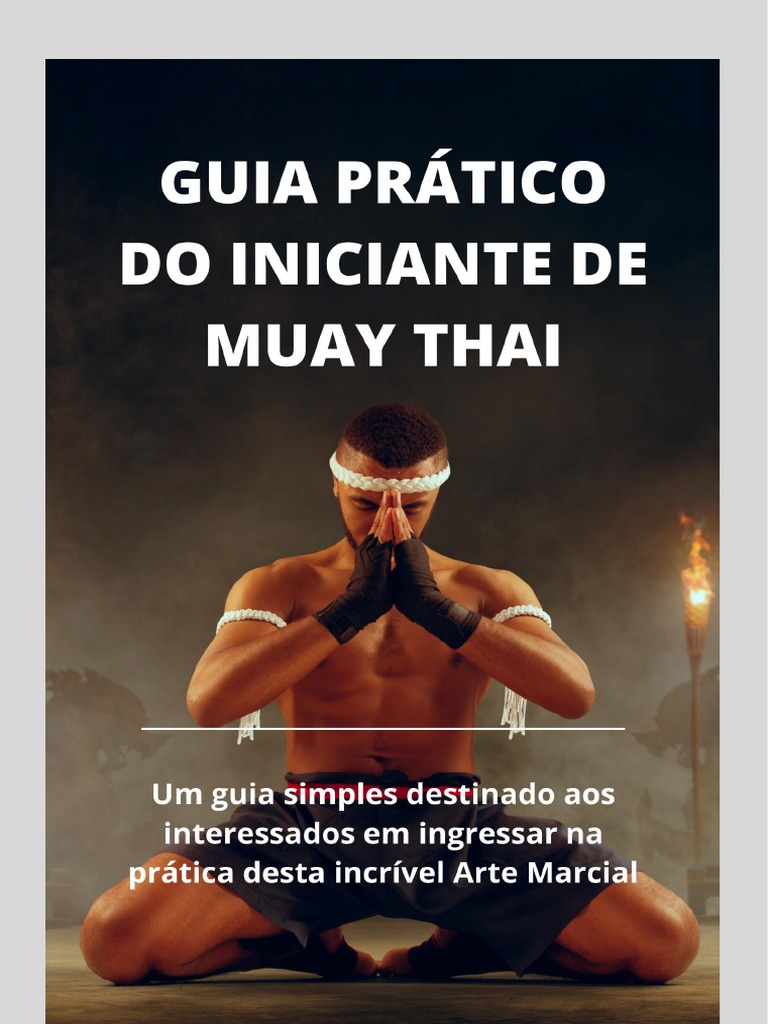 Guia Prático de Muay Thai para Iniciantes | PDF | Muay Thai | Combate