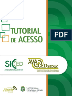 TUTORIAL DE ACESSO AO SIC e Ao AVACED VERSÃO TUTOR VERSÃO FINAL