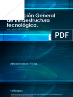 Evaluación General de Infraestructura Tecnológica