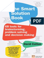 David Cotton - The Smart Solution Book_ 68 Tools for Brainstorming, Problem Solving and Decision Making-FT Publishing International (2016)