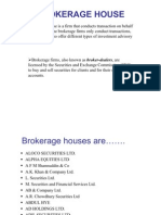 Brokerage House