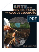 García Ríos - El Arte de Los Recursos Didácticos en El Aula de Geografía