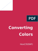 Converting Colors: Hex (C9284F)