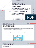 Propaganda Electoral, Publicidad Estatal y Neutralidad en Elecciones