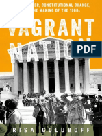 Risa Goluboff - Vagrant Nation - Police Power, Constitutional Change, and The Making of The 1960s-OUP USA (2016)