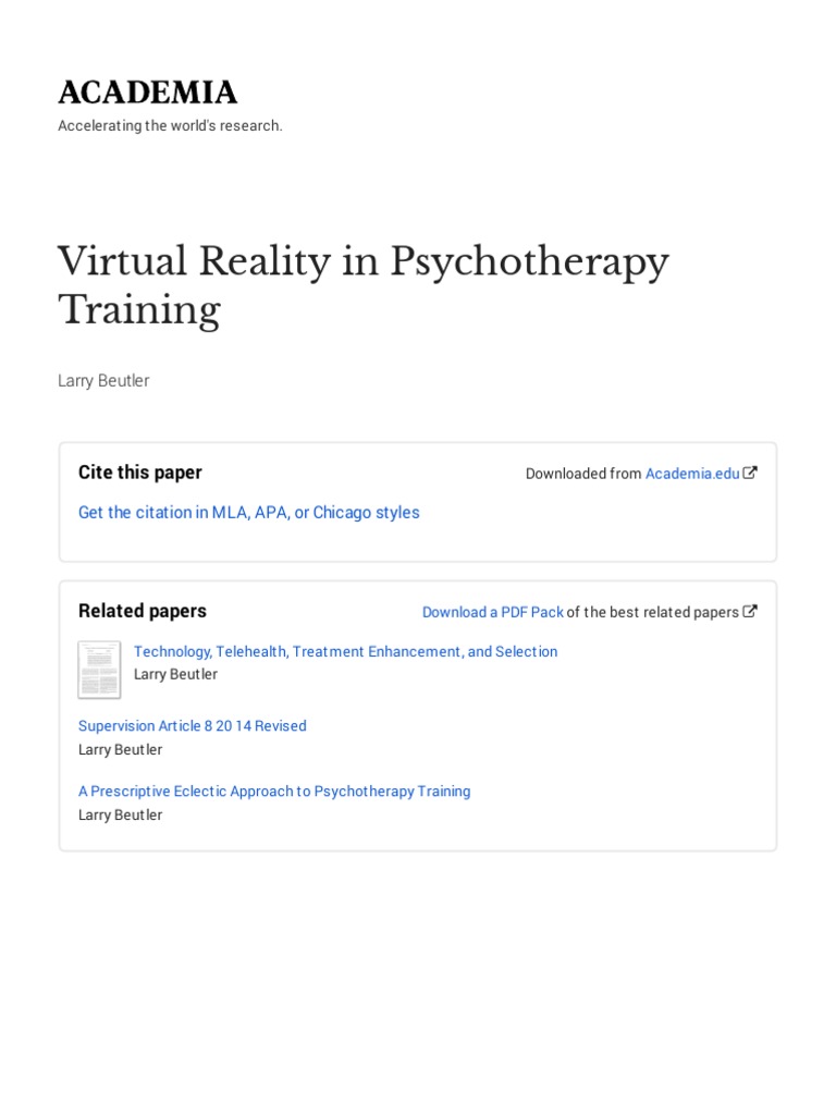 Virtual Reality in Psychotherapy Training Cite This Paper PDF