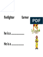 Jobs Firefighter Farmer He Is A . He Is A