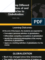 Module 1 Distinguishing Different Interpretations of and Approaches To Globalization