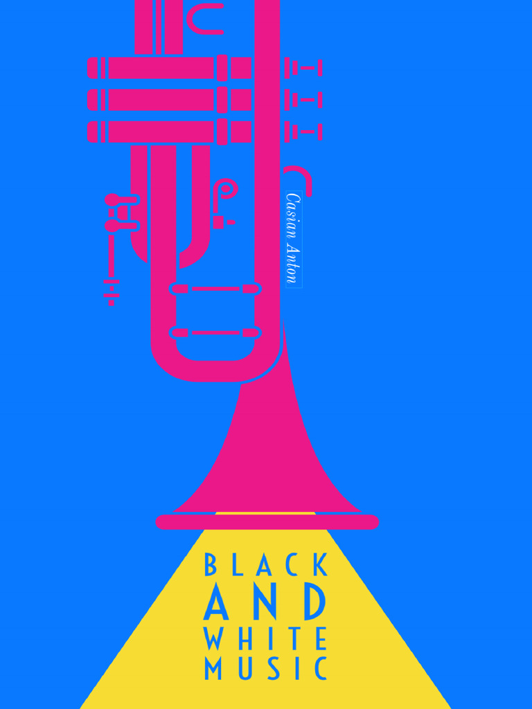 Black and White Music: A Journey Behind The Musical Notes | PDF