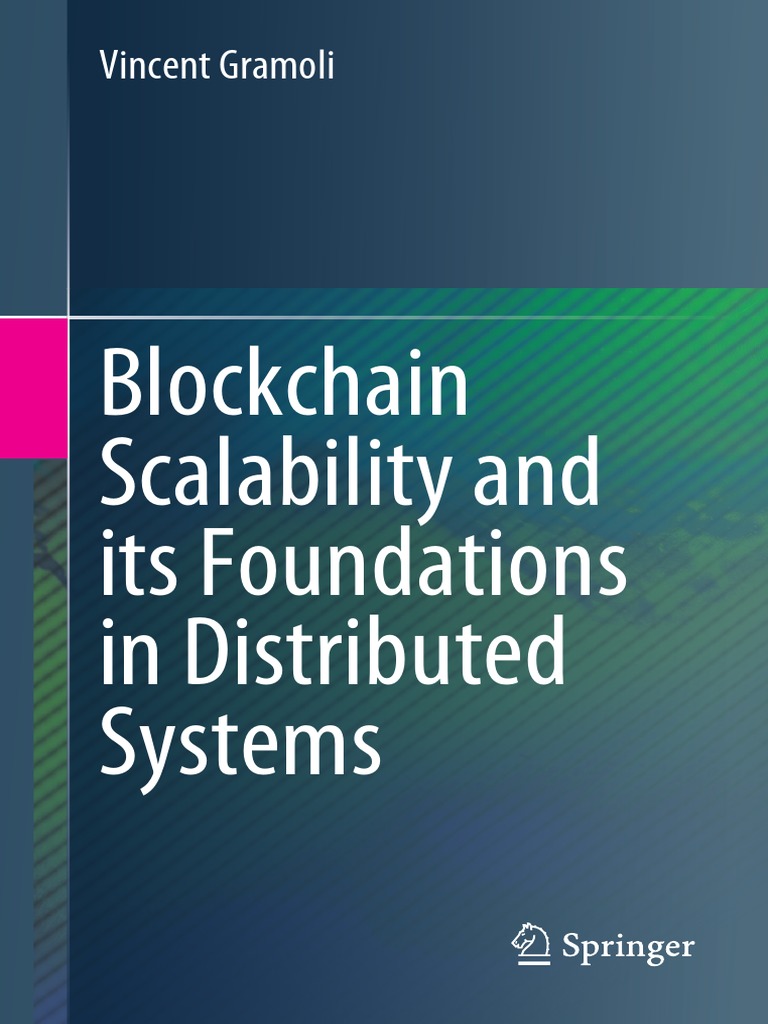 Gramoli v. Blockchain Scalability and Its Foundations... 2022 | PDF |  Cryptocurrency | Cryptography