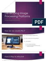 Developing Image Processing Platforms