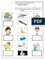 Recorte E Cole O Objeto Que A Criança Precisa Utiliza-Lo para Realizar Sua Higiêne