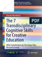 Henriksen, D. (2018). The 7 Transdisciplinary Cognitive Skills for Creative Education. 
