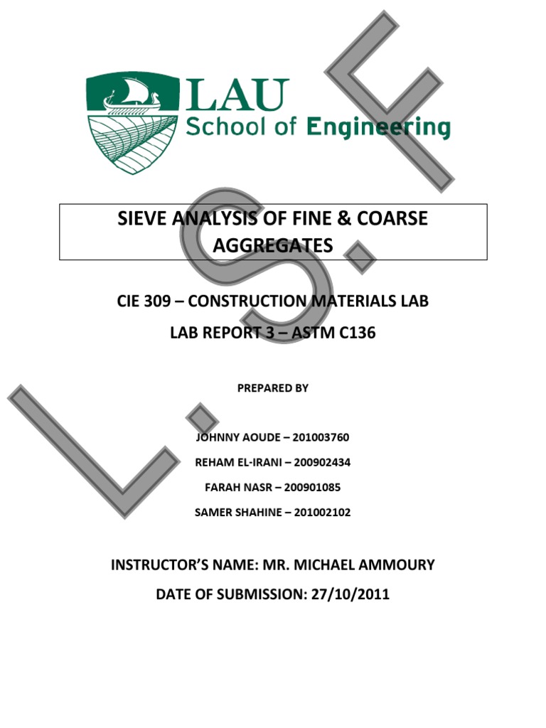 Sieve Analysis of Fine & Coarse Aggregates Cie 309 Construction