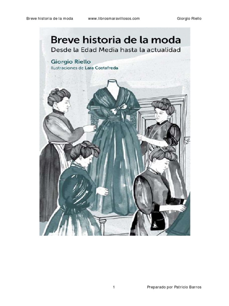 Breve Historia de La Moda - Giorgio Riello-1-2 | PDF | Política ...