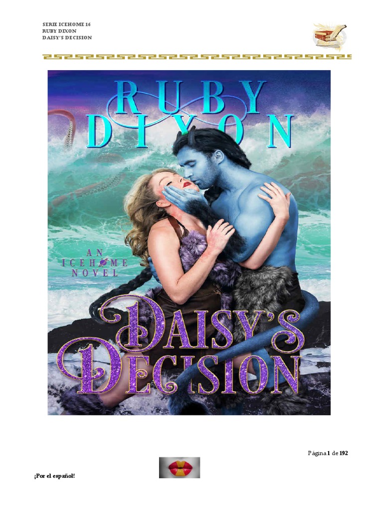 Ruby Dixon Serie Icehome 16 Daisy's Decision PDF Amor