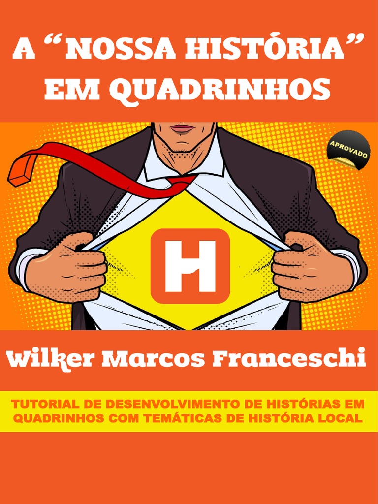 A "Nossa História" em Quadrinhos - Tutorial de Desenvolvimento de ...