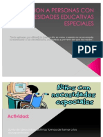 Atencion a Usuarios Con Necesidades Educativas Especiales