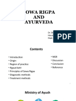 Sowa Rigpa AND Ayurveda: Dr. Shirin K.K House Surgeon Dept. of Samhita & Siddhanta