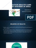 Organisation Health Care Delivery Systems in India 2