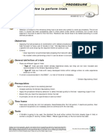 How to perform refractory trials