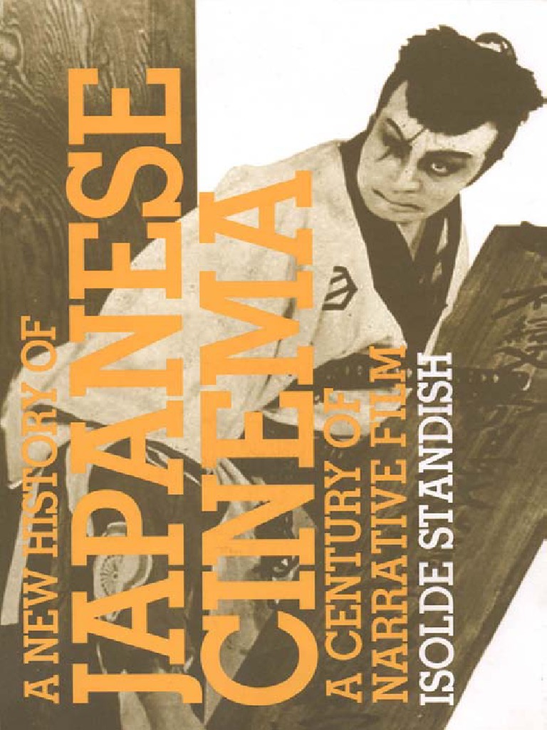 Isolde Standish - New History of Japanese Cinema - A Century of Narrative  Film-Continuum (2005), PDF, Linguistics