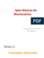 Principios Básicos de Biomecánica: Lic. César Navarro Vallecillo Fisioterapeuta
