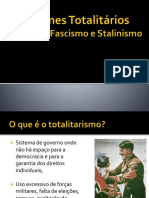 Regimes totalitários: fascismo, nazismo e comunismo