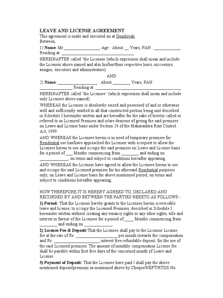 Leave and License Agreement 1) Period That The Licensor Hereby Grants