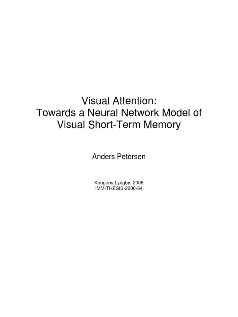 Visual Attention: Towards A Neural Network Model of Visual Short-Term ...