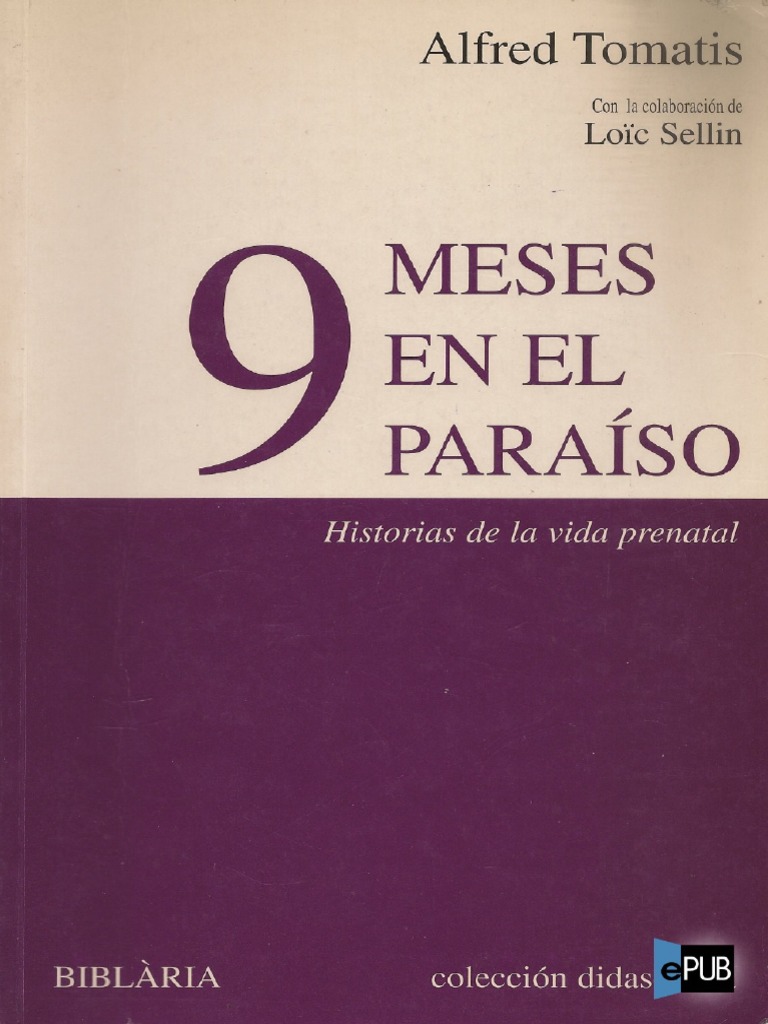 9 Meses en la matriz: Una mirada más notable al desarrollo del feto 