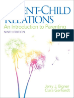 Bigner, Jerry J. - Gerhardt, Clara - Parent-Child Relations - An Introduction To Parenting-Pearson (2014)