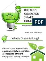 Building Green and Smart Home: From Personal Experience
